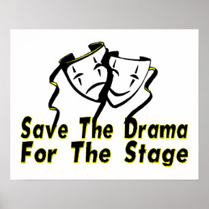 Póster Salvar o drama para o palco