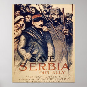 Póster "Salvar Serbia nosso aliado", o poster, 1915 (o