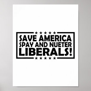 Poster Salve A América Spay E Neutra Liberais
