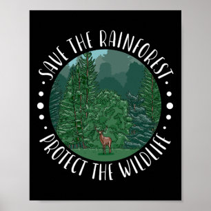 Poster Salve A Floresta Tropical Protege A Vida Selvagem 