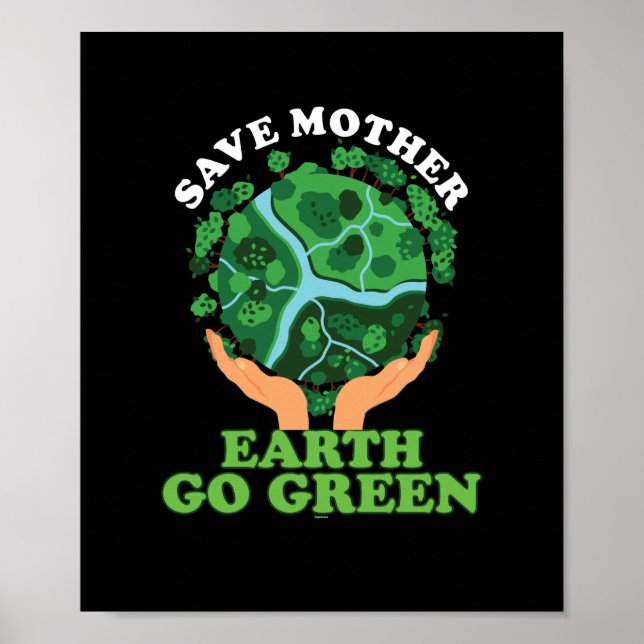Poster Salve a Mãe Terra e a Natureza Verde (Frente)