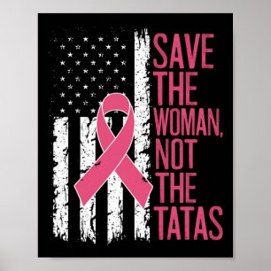 Poster Salve A Mulher Não O Cancer Da Mama Awaren