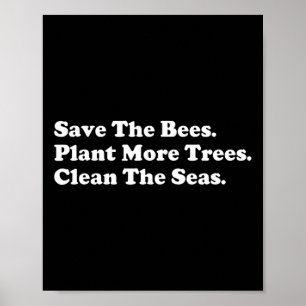Poster Salve As Abelhas - Plante Mais Árvores No Dia Da T