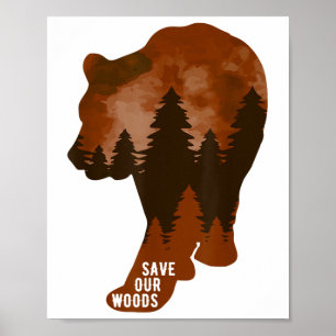 Poster Salve o nosso Urso de Proteção Ambiental das Flore