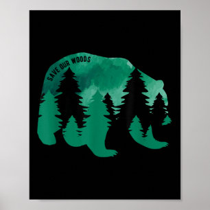 Poster Salve o nosso Urso de Proteção Ambiental das Flore
