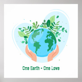Poster Salve o Planeta. One Earth One Love