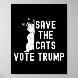 Poster Salve Os Gatos Vote Trump Humor De Gato Politico E