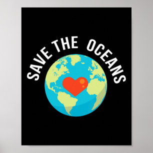 Poster Salve Os Oceanos-presente do Dia da Terra mundial 