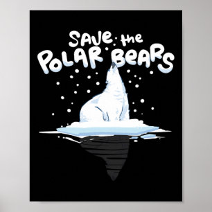 Poster Salve os Ursos Polares: Sensibilização Climática D