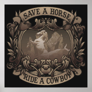 Poster Salve Um Cavalo... Ande Um Cowboy!