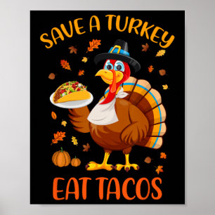 Poster Salve Uma Turquia Coma Tacos Engraçados Homens De