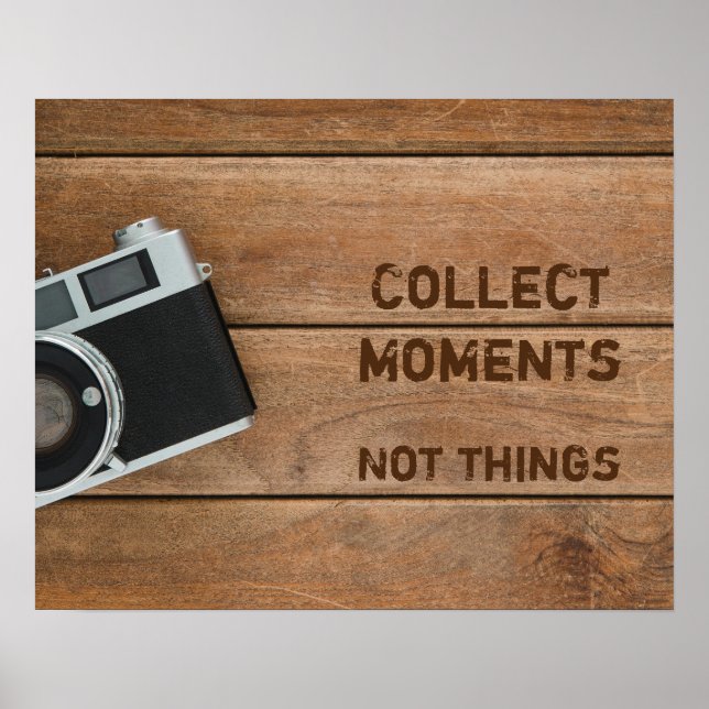 Poster Sammeln Momente, nicht Dinge (Frente)