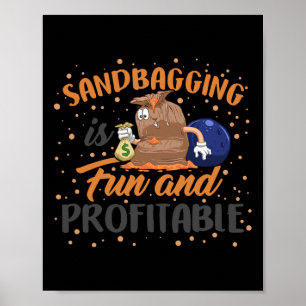 Poster Sandbagger Boliche Sandbagger Equipe de Dinheiro E