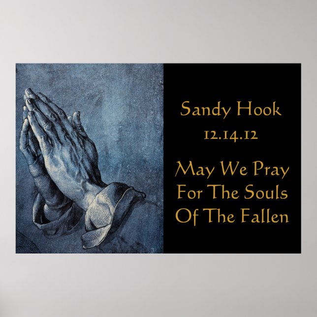 POSTER SANDY HOOK PODEMOS ORAR PELAS ALMAS DE.... (Frente)