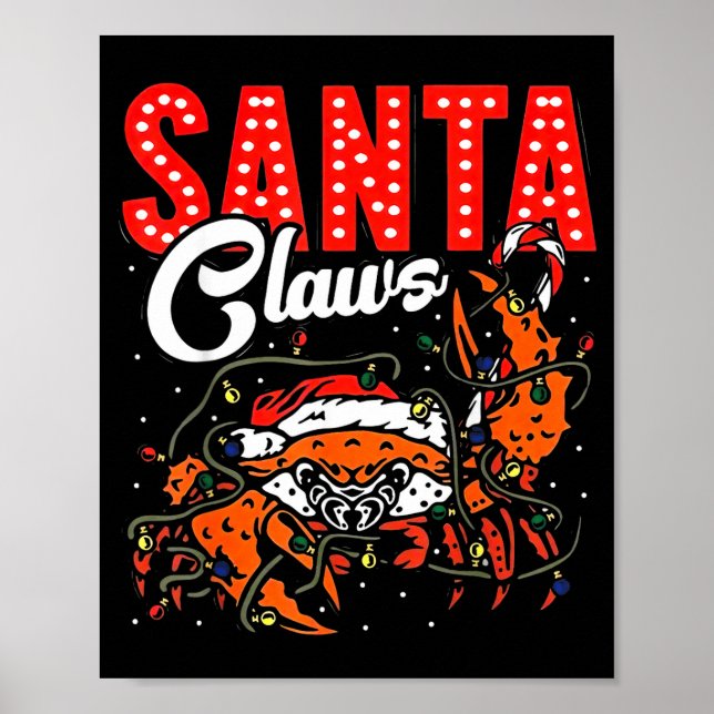 Poster Santa Claws Christmas Funny Crab Lights Holiday Ca (Frente)
