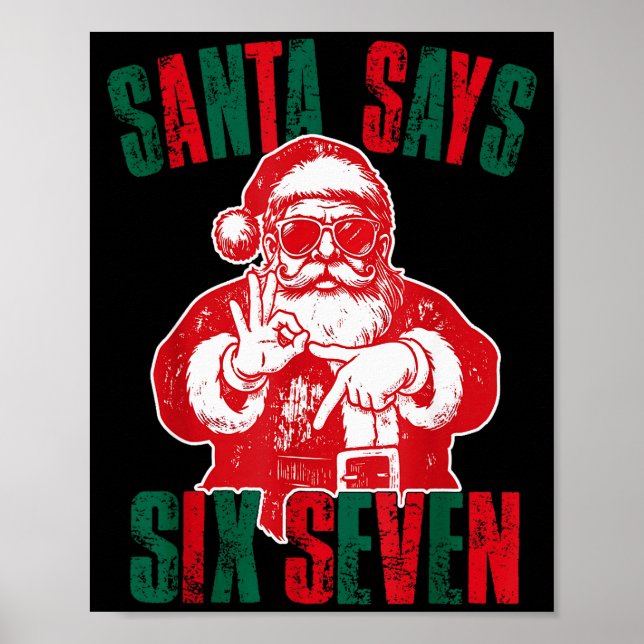Poster Santa Says Six Seven Funny 67 Meme Christmas Vinta (Frente)