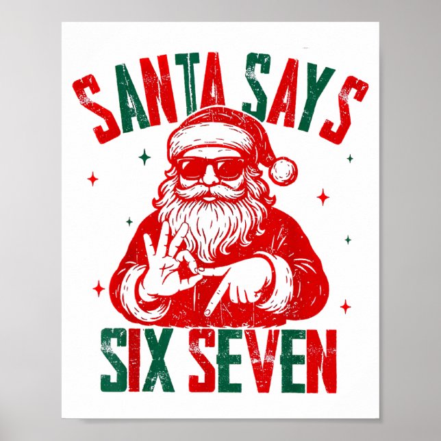 Poster Santa Says Six Seven Viral Funny Santa Saying 6 7  (Frente)