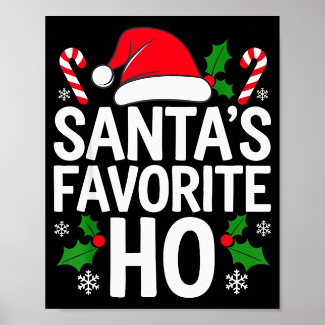 Poster Santa's Favorite Ho Shirt Adult Kids Funny Christm (Frente)