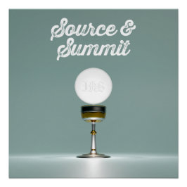 Póster Santo Eucarista: Fonte e Cimeira