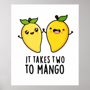 Poster São Necessários Dois Para Mango Cuja Fruta Danç