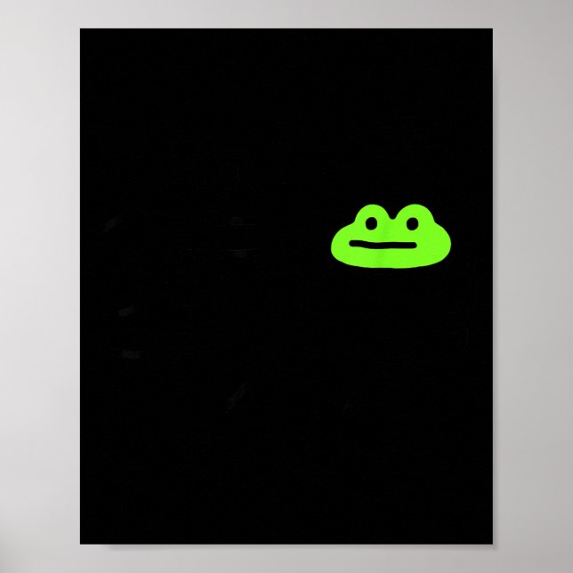 Poster Sapo Desonesto Se Comporta Sem Sapo Engraçado Fofo (Frente)