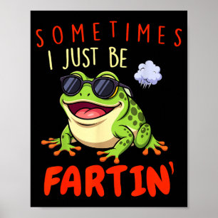Poster Sapo Engraçado Às Vezes Eu Estou Soltando Gases