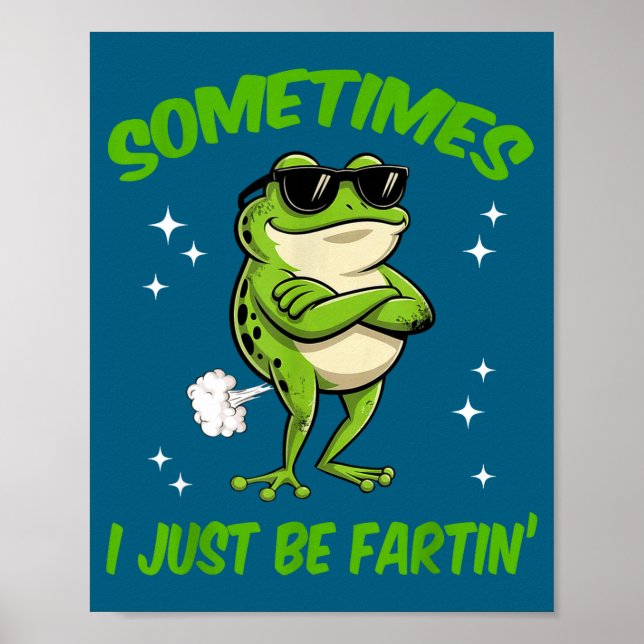 Poster Sapo Fofo Eu As Vezes Constrangedor Só Peidando (Frente)