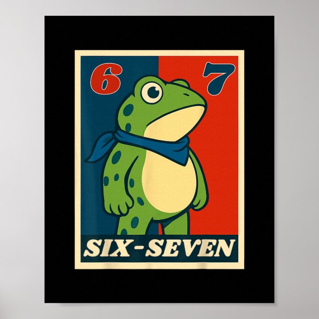 Poster Sapo Seis Sete Engraçado 6 7 Meme Geração Alpha Gí (Frente)