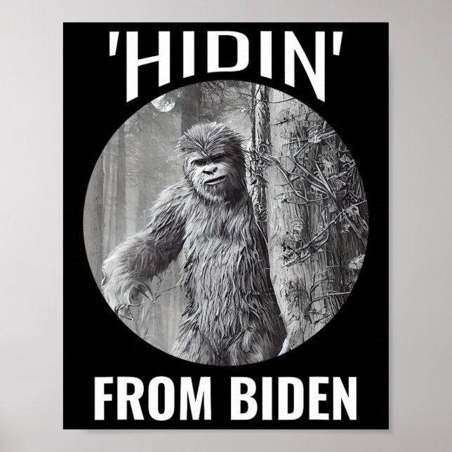Poster Sasquatch É Um Republicano Conservador se esconden (Frente)