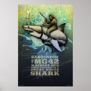 Póster Sasquatch que monta um grande tubarão branco