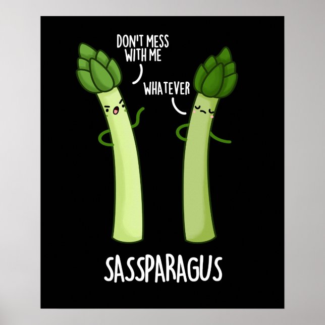 Poster Sassparagus Funny Asparagus Vegetable Pun Dark BG (Frente)