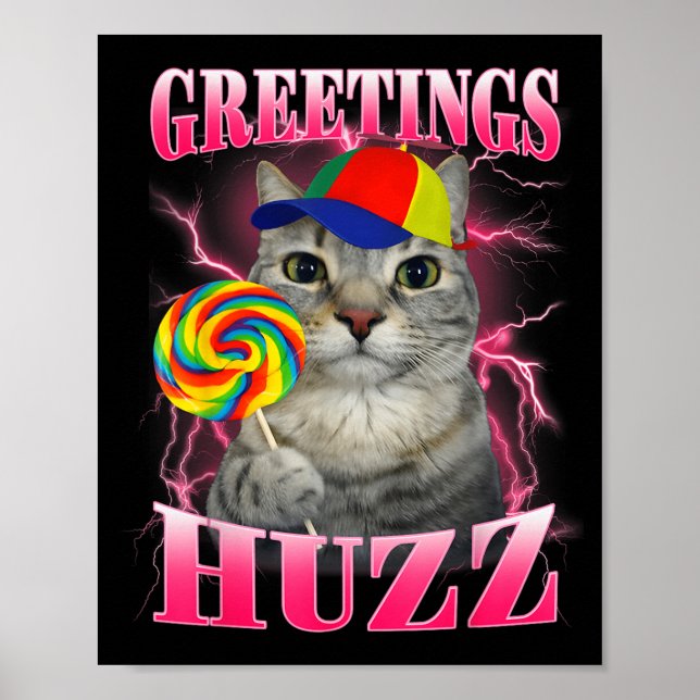 Poster Saudações de Meme de Gato Huzz Pirulito Divertido (Frente)