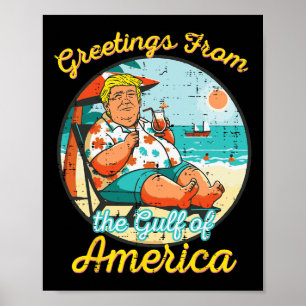Poster Saudações Do Golfo Da América Do Norte Engraçado