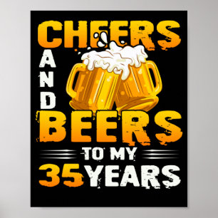 Poster Saúde E Cerveja Aos Meus 35 Anos 35 De Presente De