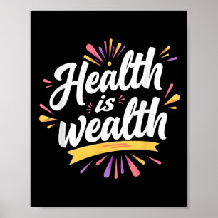 Poster Saúde é riqueza - Design de orçamento motivacional
