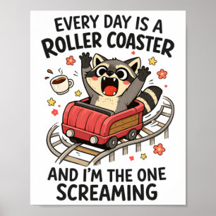 Poster Saúde Mental Ansiedade Guaxinim Todo Dia É Uma Mon