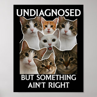 Poster Saúde mental engraçado não diagnosticado mas algo 