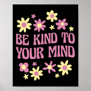 Poster Saúde Mental Seja Bonita Para Sua Mente