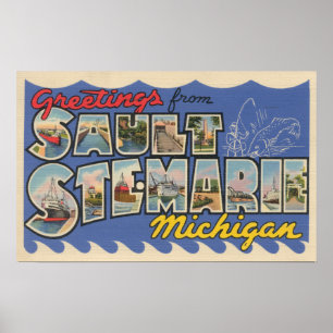 Póster Sault Ste. Marie, Michigan - grande letra