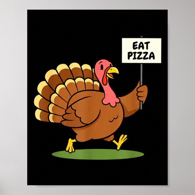 Poster Save A Turkey, Eat Zza Funny Thanksgiving Design F (Frente)