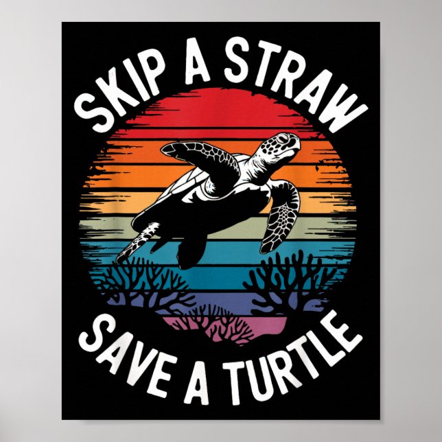 Poster Save Turtles Sea Ocean Turtle Shirt  (Frente)