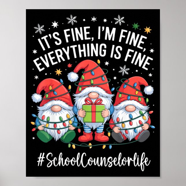 Poster School Counselor Gnome Everything Is Fine Funny Ch (Frente)