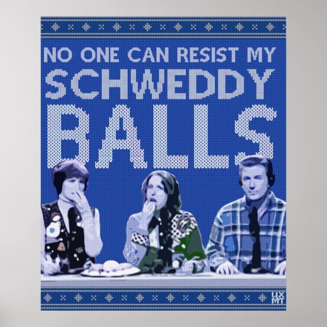 Poster Schweddy Balls Ugly Sweater (Frente)