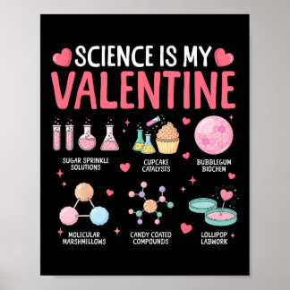 Poster Science Is My Valentine Stem Love Chemistry Hearts