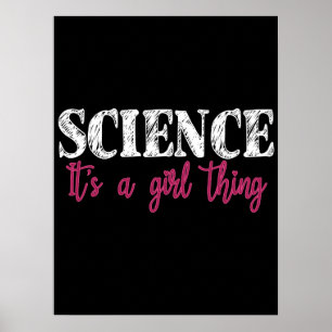 Poster Science - It's a Girl Thing