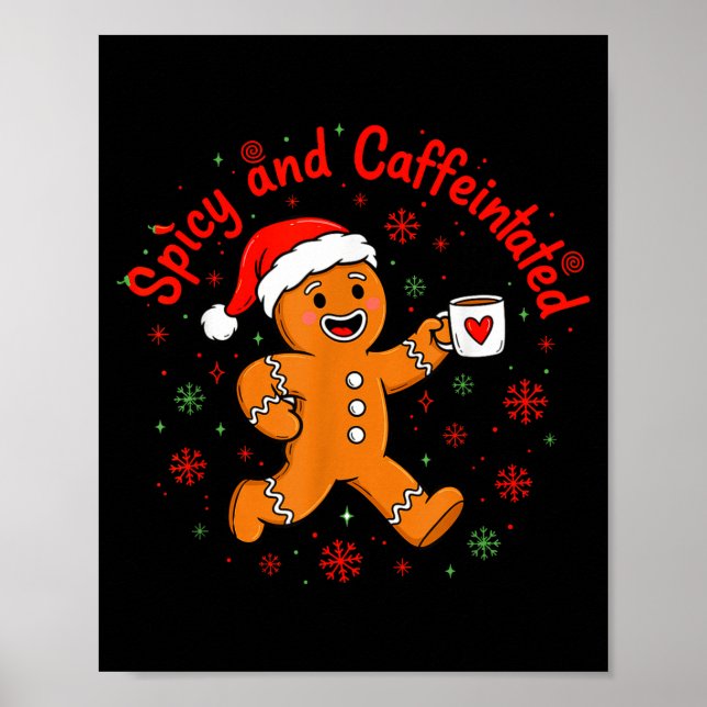 Poster Scy And Caffeinated Coffee Men Women Gingerbread C (Frente)