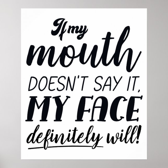 Poster Se a minha boca não disser que a minha cara vai (Frente)