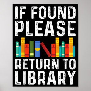 Poster Se Encontrado, Por Favor Devolver à Biblioteca Pre