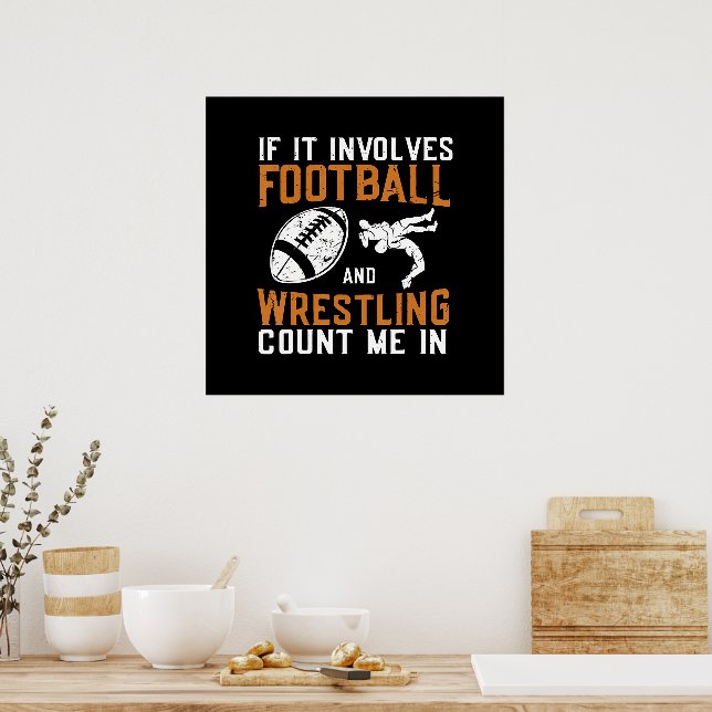 Poster Se Envolve Futebol E Wrestling Conte Comigo (Cozinha)