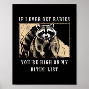Poster Se eu já tiver raiva, você 'está alto na minha